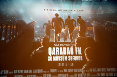 “Qarabağ FK - 30 mövsüm səfərdə” sənədli filminin təqdimatı olub