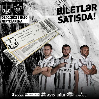 “Neftçi” - “Qarabağ” matçının biletləri satışda