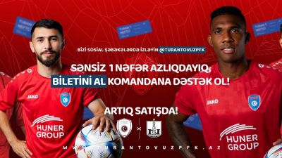 “Turan Tovuz” - “Neftçi” oyununun biletləri satışda