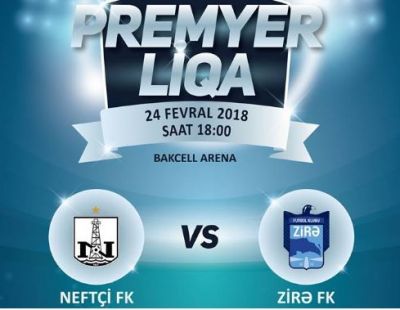 “Neftçi” “Zirə”yə qarşı: Başlama saatı bilindi